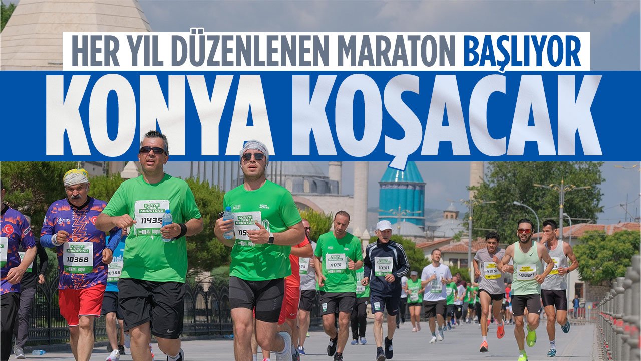 Dördüncü kez yapılacak: Konya'daki maraton için geri sayım başladı