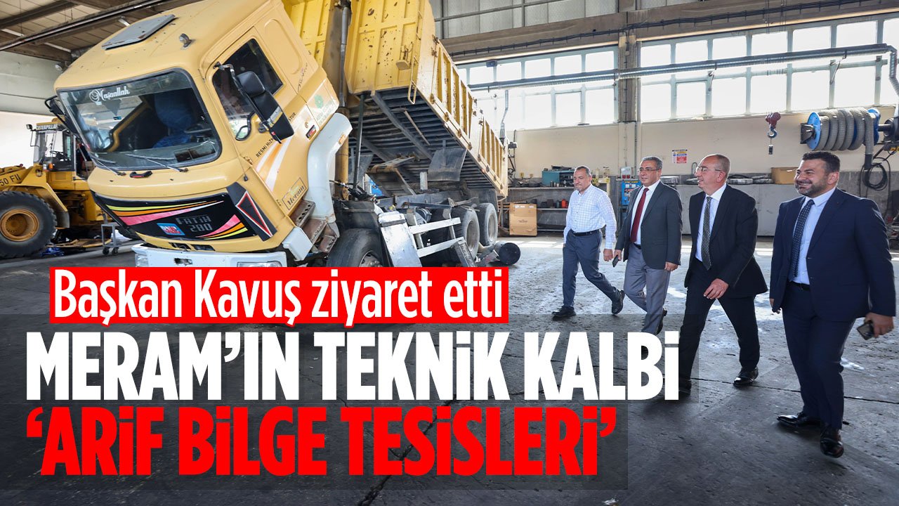 Meram'da belediyenin üretim ve teknik destek merkezi Arif Bilge Tesisleri
