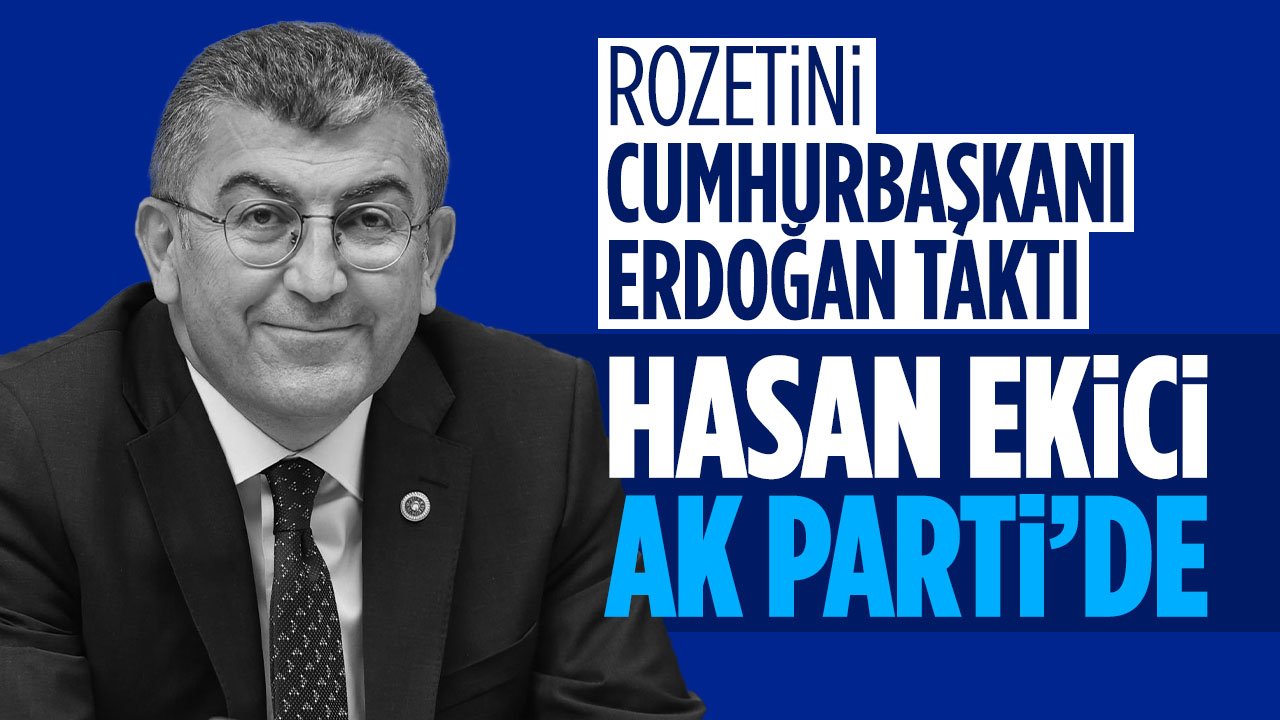 Konya Milletvekili Hasan Ekici Gelecek Partisi'nden AK Parti'ye geçti
