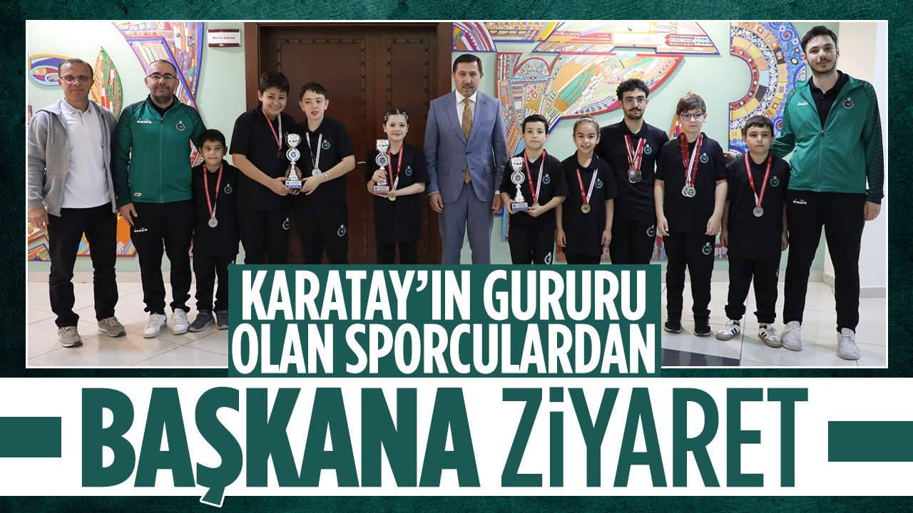 Karatay'ın gururu olan sporculardan Hasan Kılca'ya ziyaret