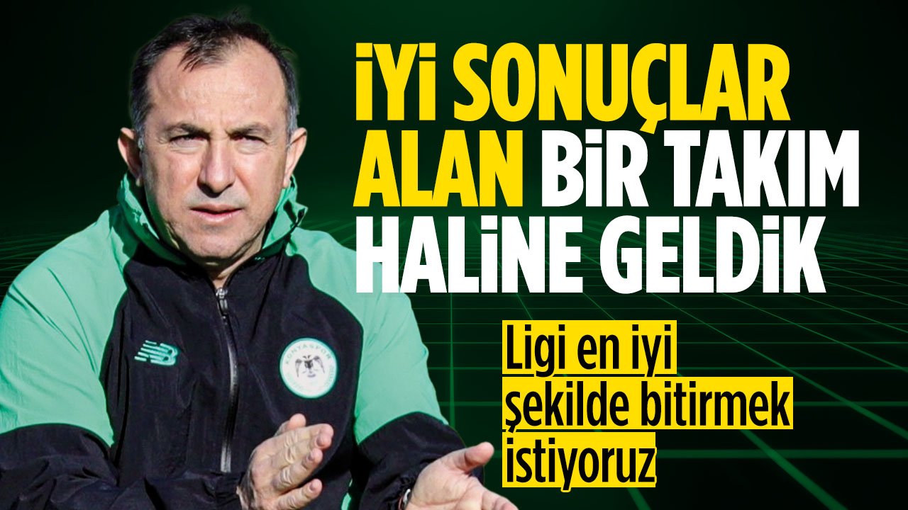 Recep Uçar: İyi sonuçlar alan bir Konyaspor haline geldik