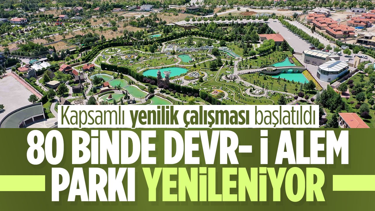 Konya'nın gözde parkı yenileniyor! Kapsamlı çalışma başlatıldı