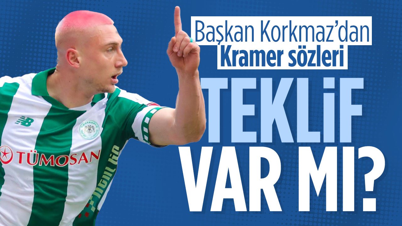 Adı transferle anılan Kramer için Konyaspor'a resmi teklif geldi mi? Başkan Korkmaz açıkladı