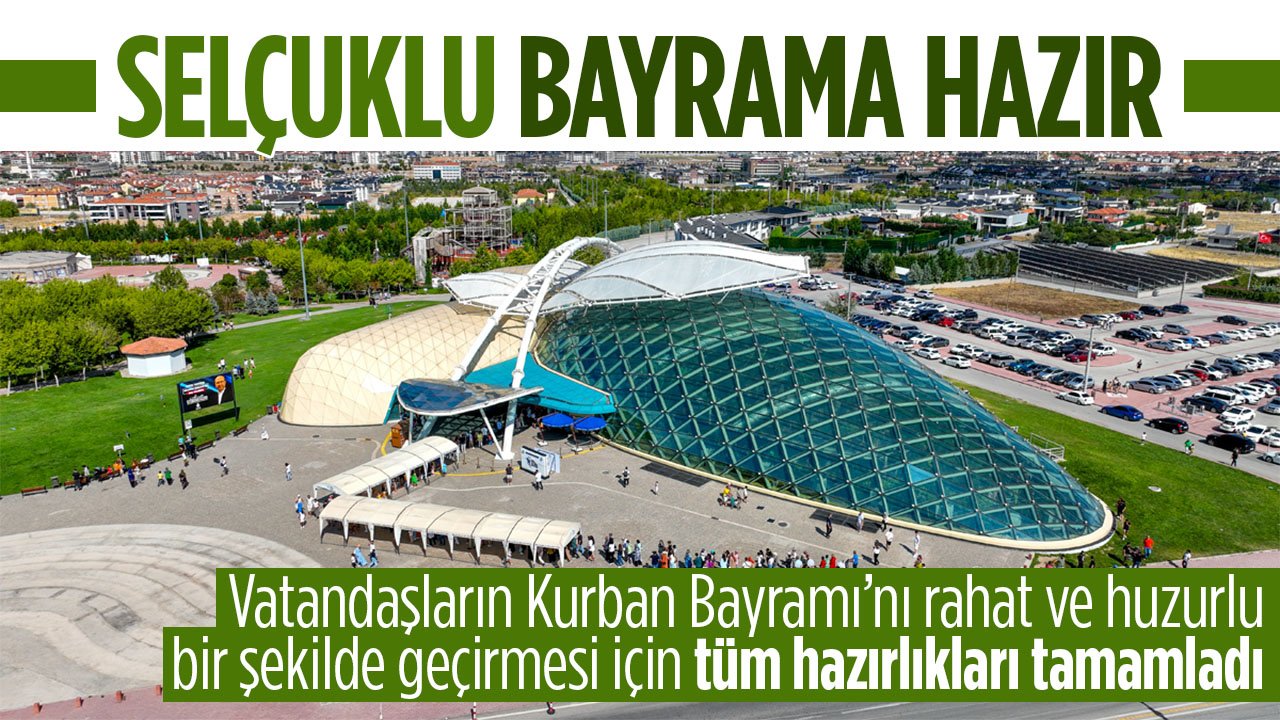 Selçuklu'da bayram öncesi tüm hazırlıklar tamamlandı