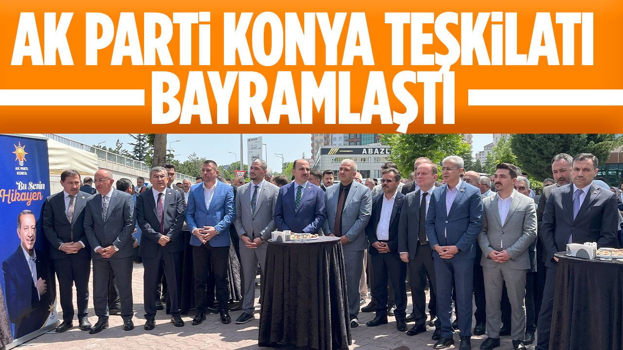 AK Parti Konya bayramlaştı