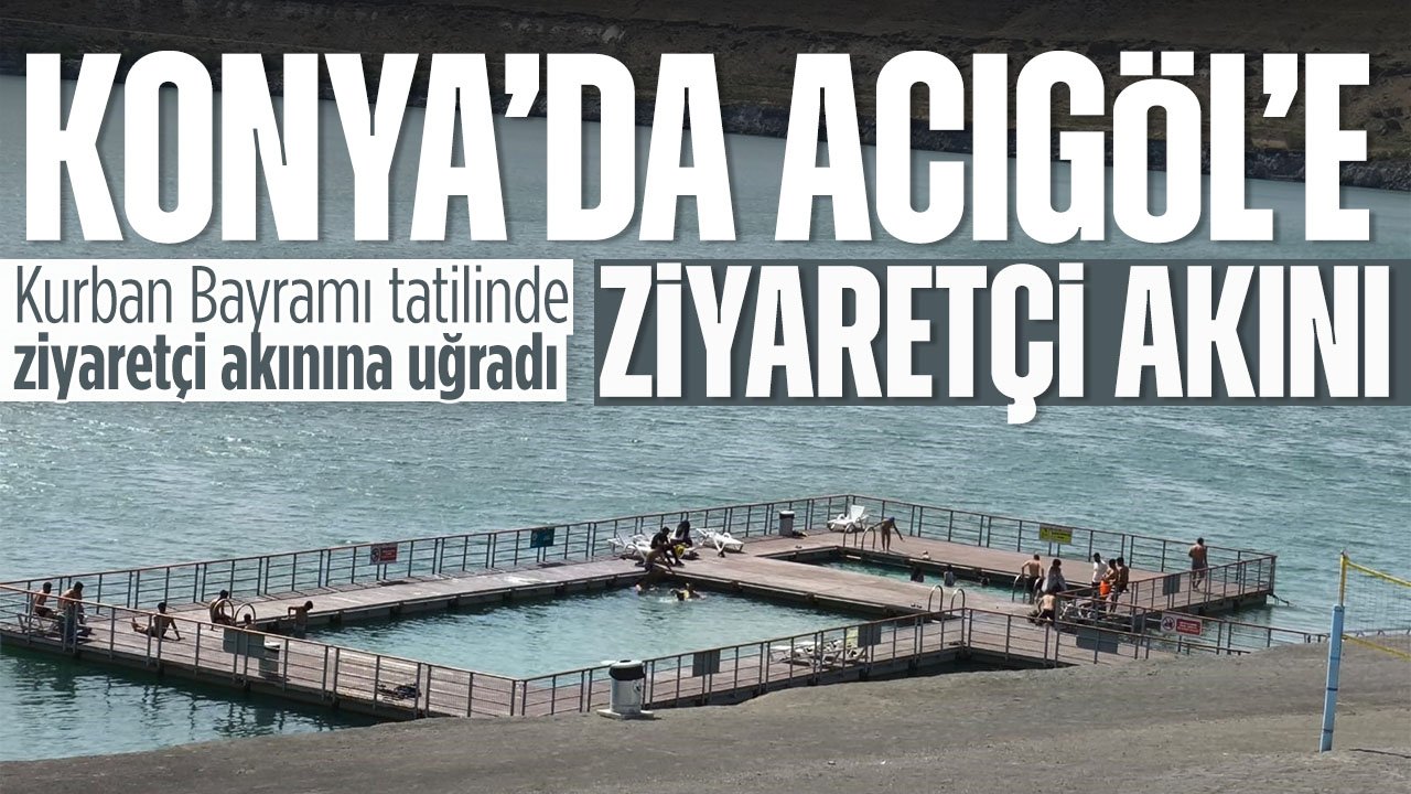 Konya'da bulunan göle Kurban Bayramı'nda ziyaretçi akını