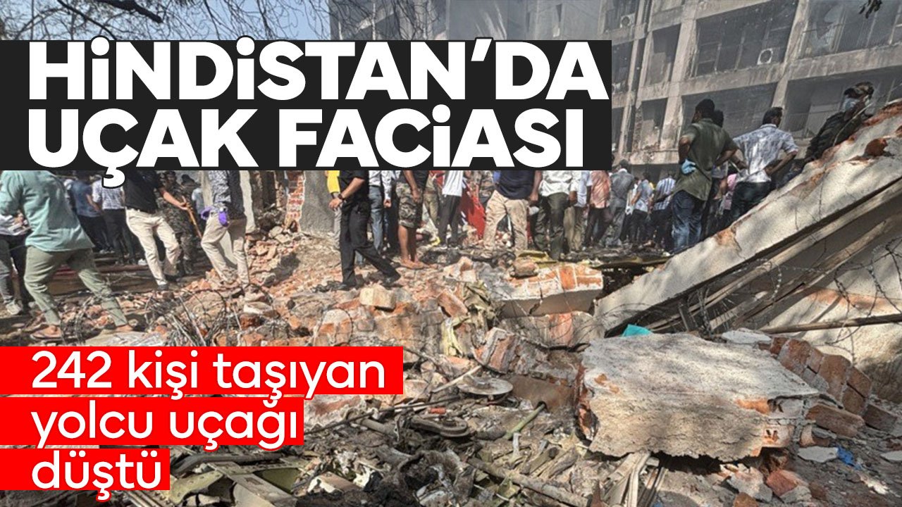 Hindistan'da 242 kişiyi taşıyan yolcu uçağı düştü