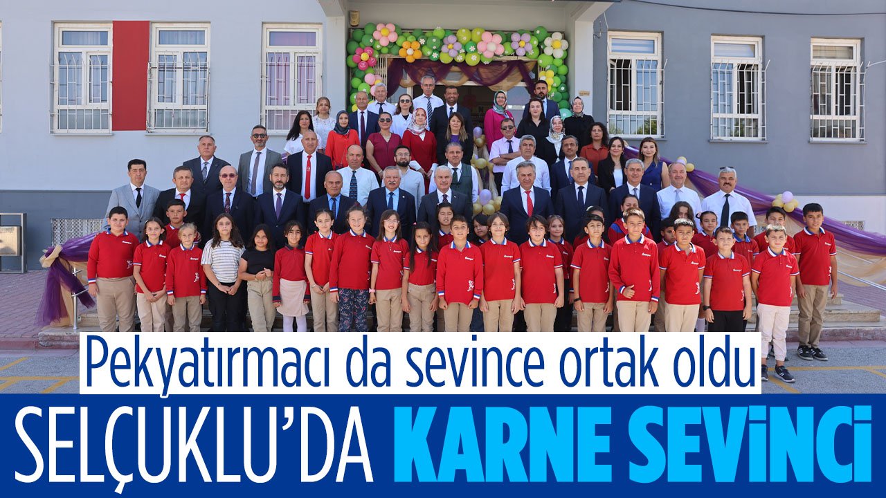 Selçuklu'da öğrenciler karne heyecanı yaşadı