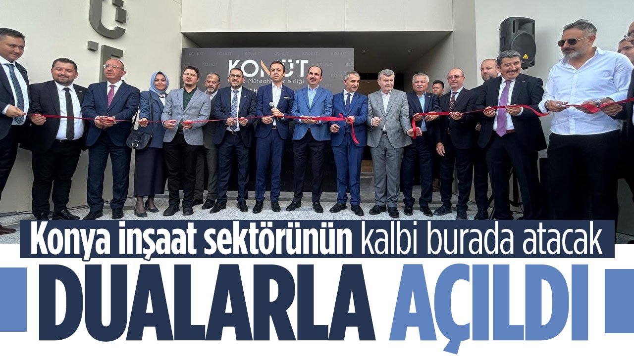 KOMÜT'ün yeni yönetim binası dualarla açıldı