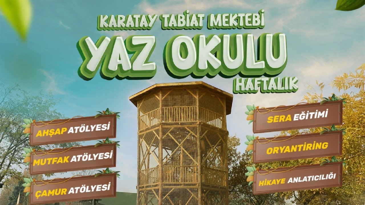 Karatay'da yaz dönemi dolu dolu geçecek: Eğlenceli ve öğretici etkinlikler hazırlandı