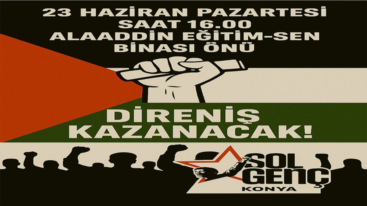 Konya’da Filistin’e destek eylemi: “Gençliğin Devrimci Sesi Susmayacak”