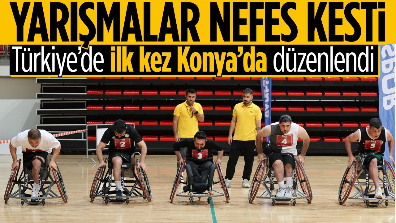 Türkiye'de ilk kez Konya'da düzenlendi: Yarışmalar nefes kesti