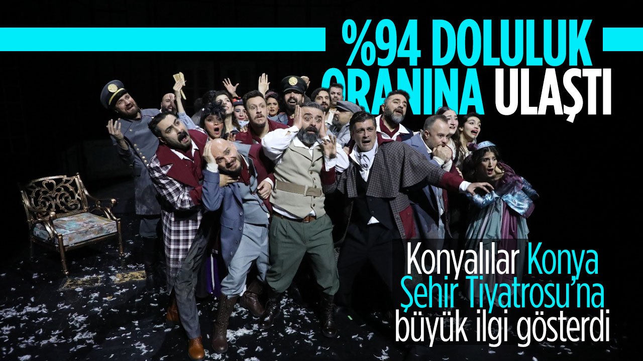 Konyalılar Konya Şehir Tiyatrosuna büyük ilgi gösterdi