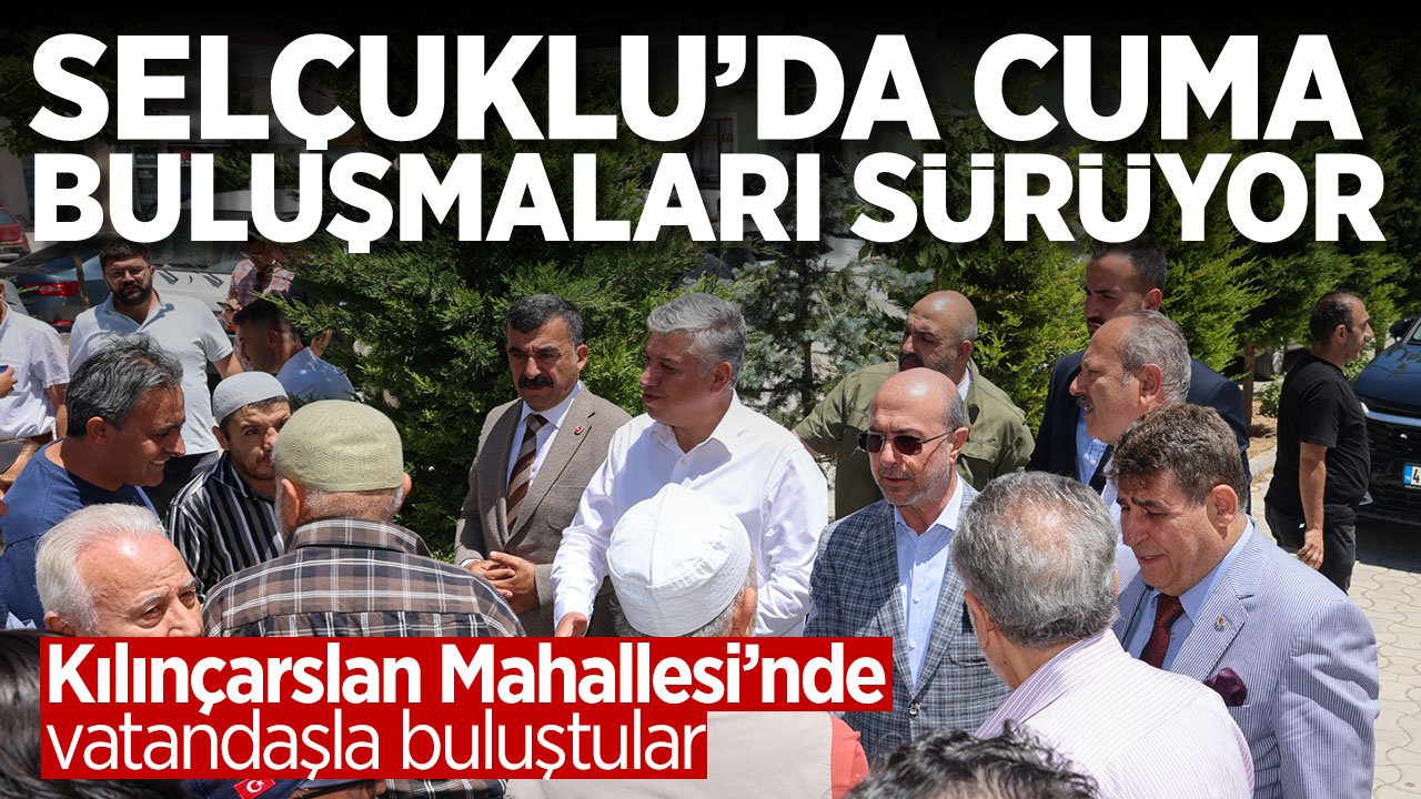 Selçuklu'da 'Cuma Buluşmaları' geleneği sürüyor