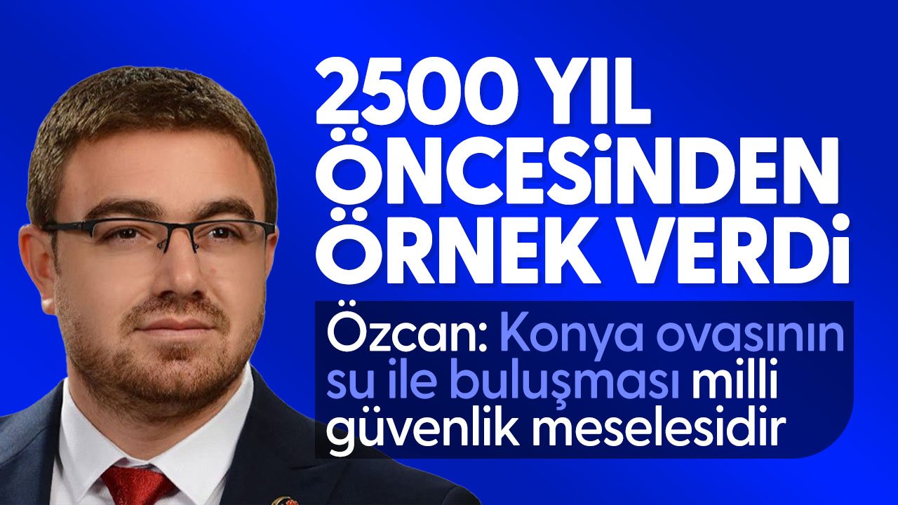 Seyit Özcan Konya’nın su sorununu gündeme getirdi; “İstenirse hayal değil!”