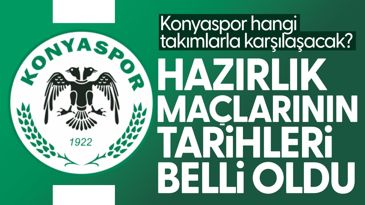 Konyaspor'un hazırlık maçı takvimi belli oldu: İşte karşılaşacağı takımlar
