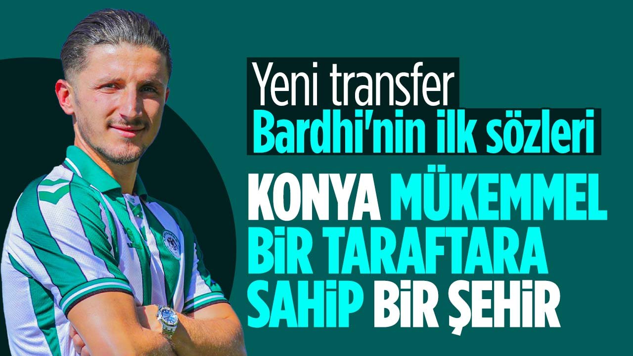 Konyaspor'un yeni on numarası Bardhi: Konya mükemmel bir taraftara sahip