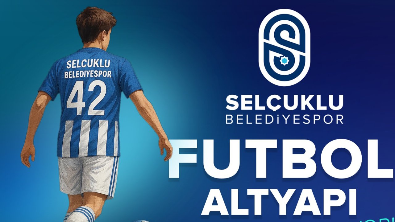 Selçuklu Belediyespor'dan geleceğin yıldızlarına büyük fırsat! Futbol altyapı seçmeleri başlıyor