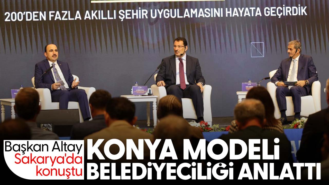 Başkan Altay belediye başkanlarına Konya Modeli Belediyeciliği anlattı