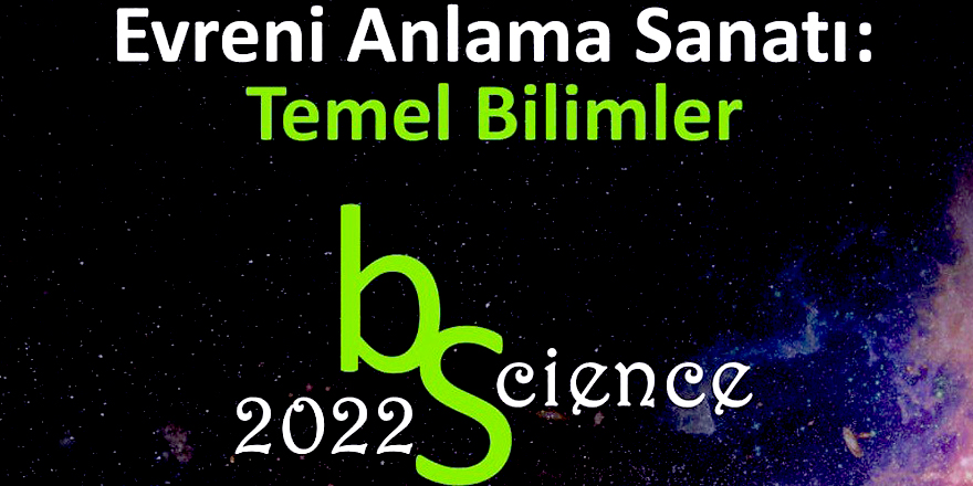 Konya'da "Evreni Anlama Sanatı: Temel Bilimler Kongresi" başladı