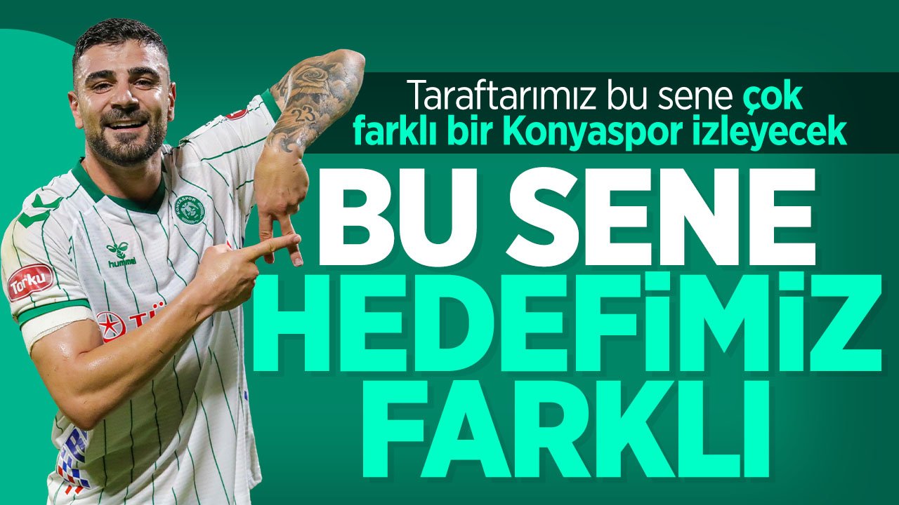 Konyaspor'un başarılı stoperinden taraftarı heyecanlandıran açıklama: "Bu sene hedefimiz farklı"