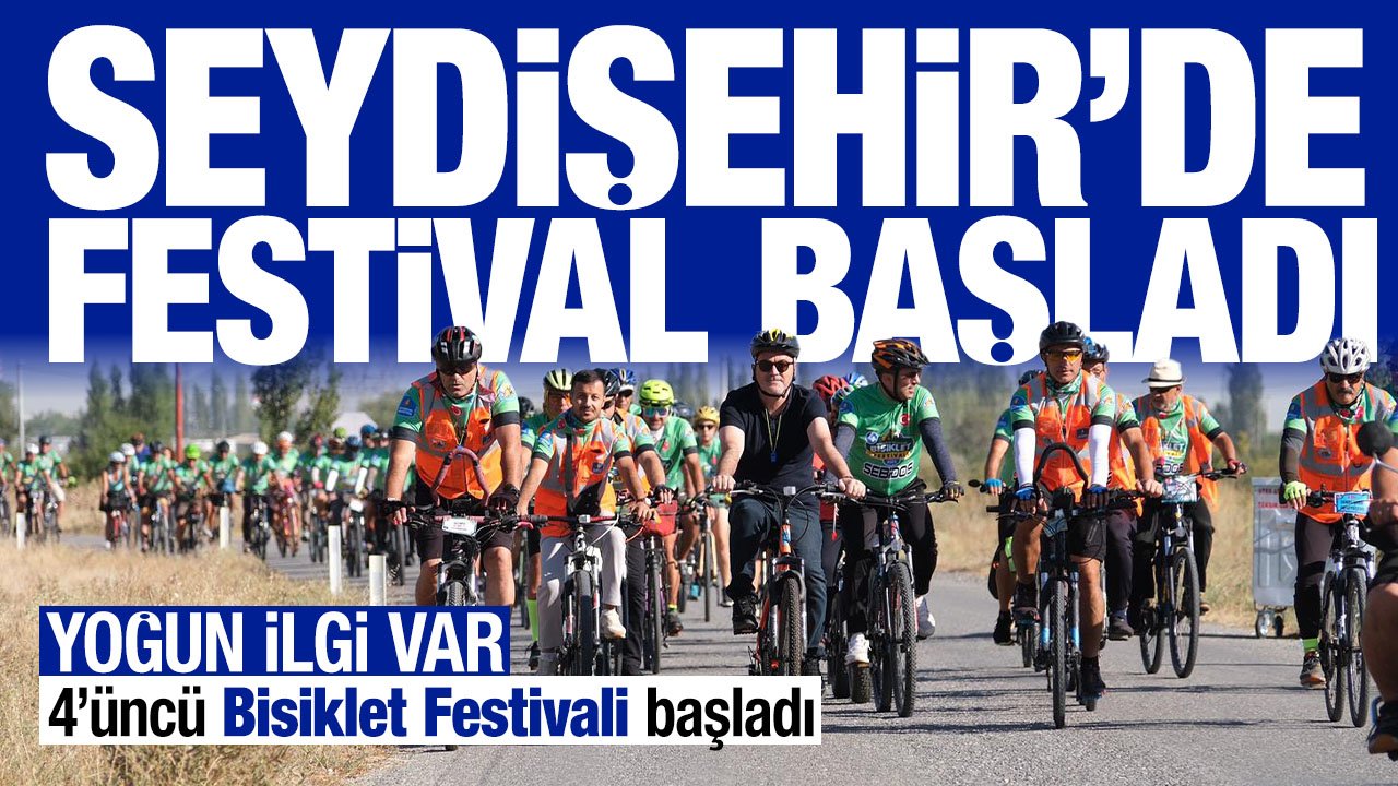 Seydişehir Belediyesi 4’üncü Bisiklet Festivali coşkuyla başladı