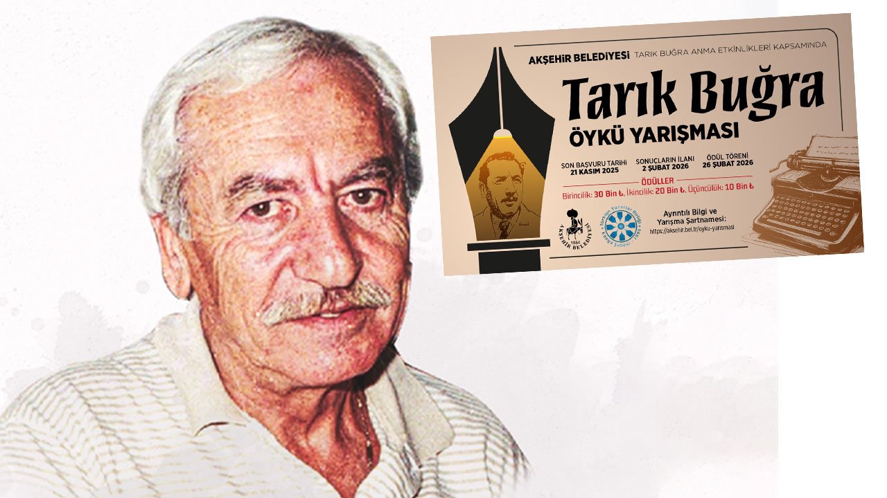 Akşehir'de Tarık Buğra Ulusal Öykü Yazma Yarışması düzenleniyor! Başvurular sürüyor