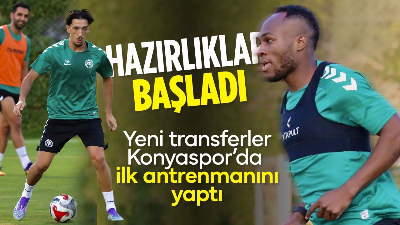 Konyaspor'un yeni transferleri sahaya indi! Hazırlıklar başladı