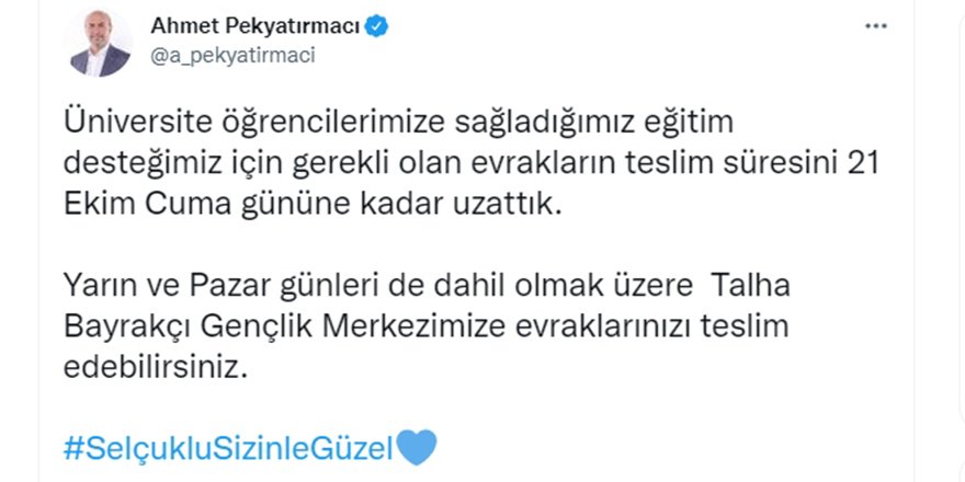 Son başvuru tarihi 21 Ekim Cuma