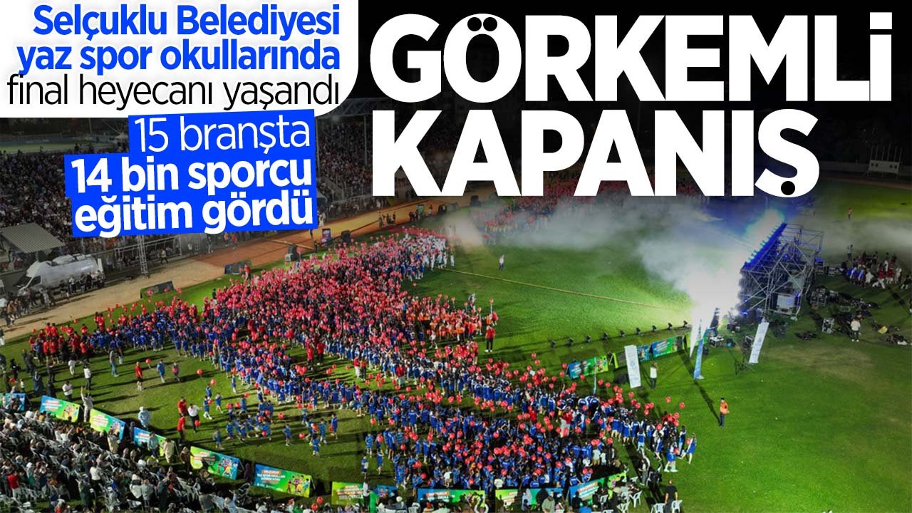 Selçuklu'da festival havası: Yaz spor okulları görkemli şölenle sona erdi
