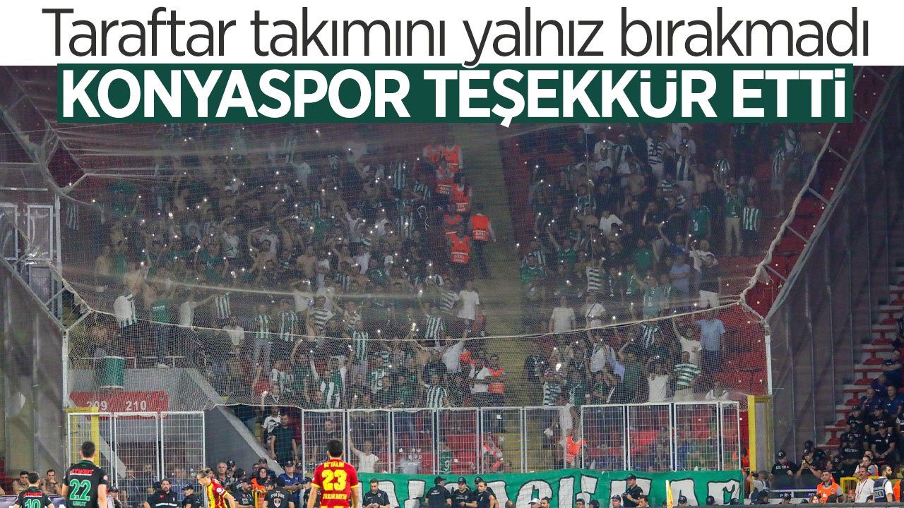 Konyaspor'dan deplasmanda takımını yalnız bırakmayan taraftarlara teşekkür