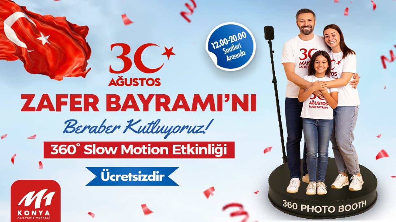 M1 Konya AVM’de 30 Ağustos coşkusu yaşanacak
