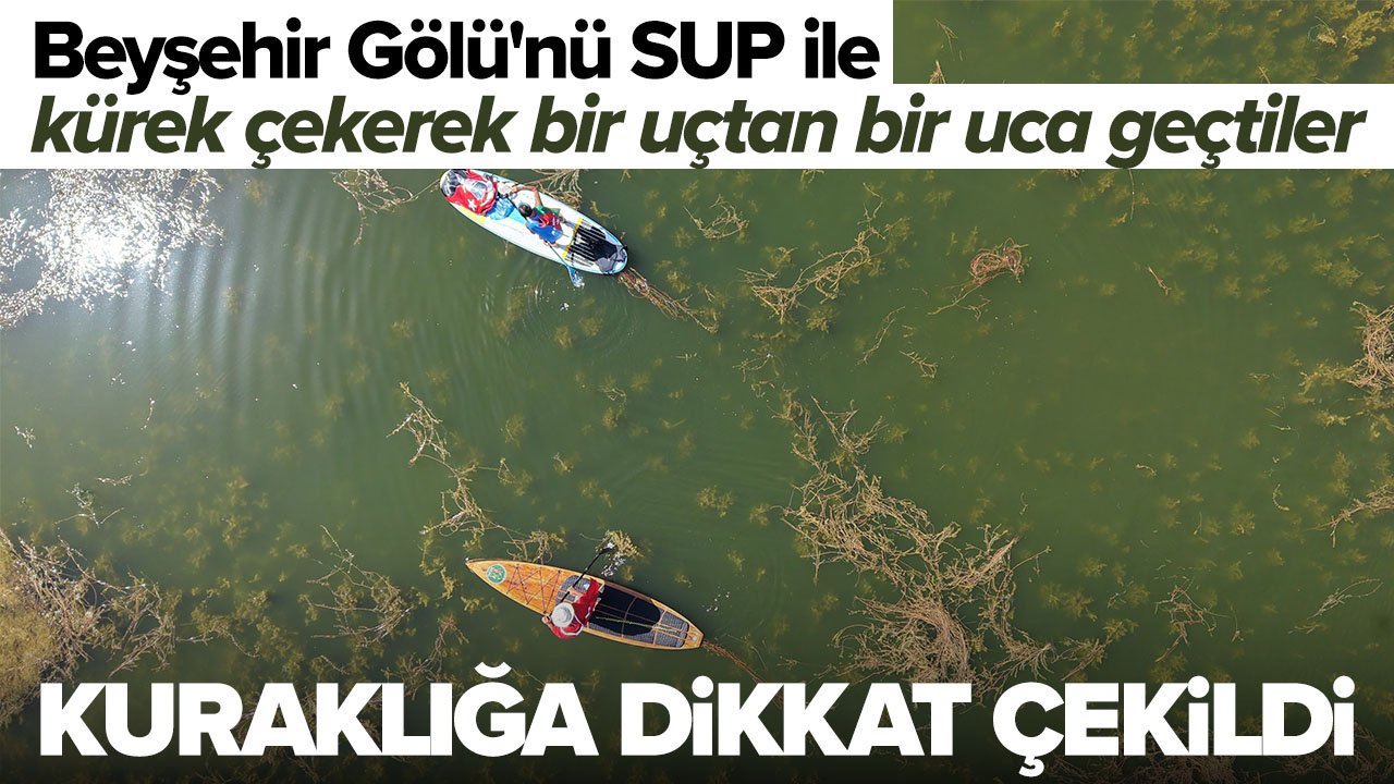Beyşehir Gölü'ndeki kuraklığa böyle dikkat çektiler