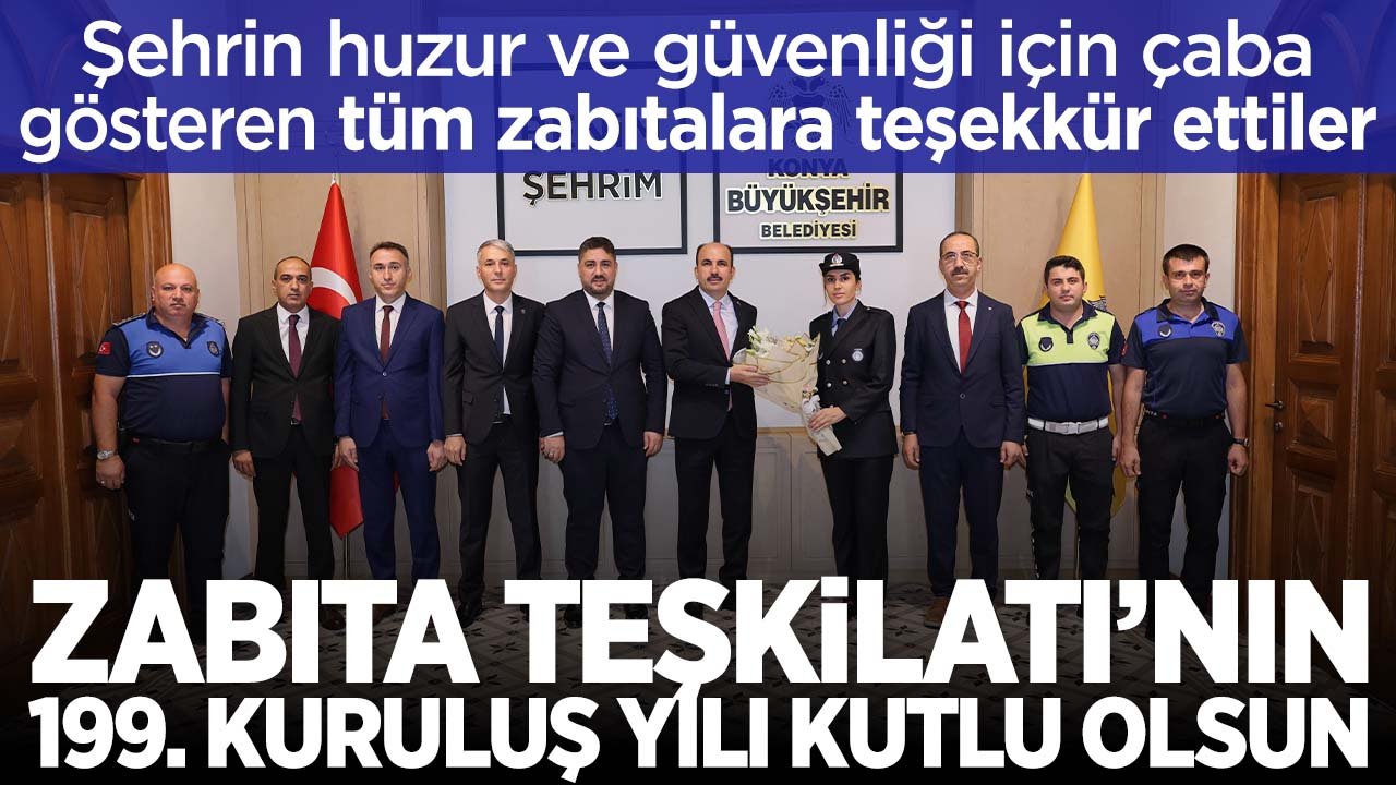 Başkan Altay Zabıta Teşkilatı’nın kuruluşunun 199. yılını kutladı