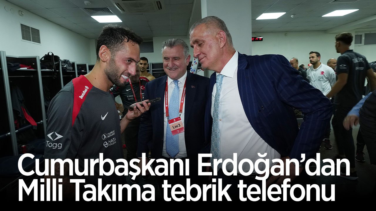 Cumhurbaşkanı Erdoğan'dan A Milli Futbol Takımı'na tebrik telefonu