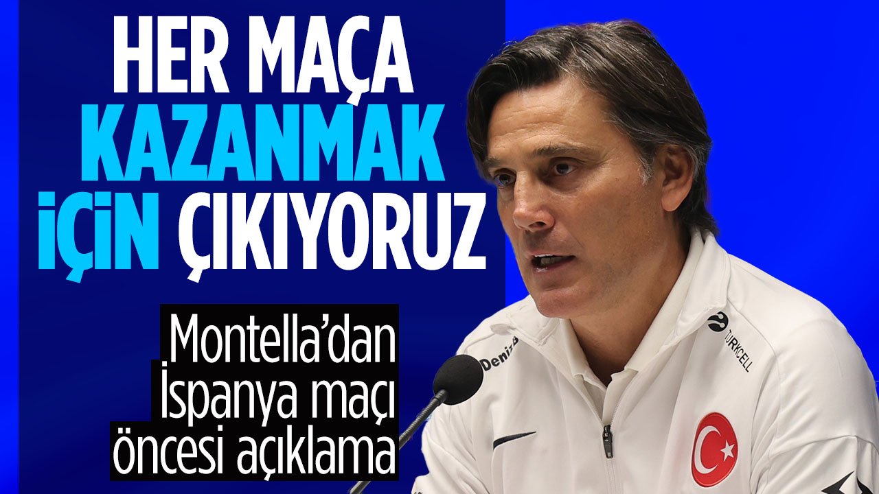 Vincenzo Montella'dan İspanya maçı değerlendirmesi:
