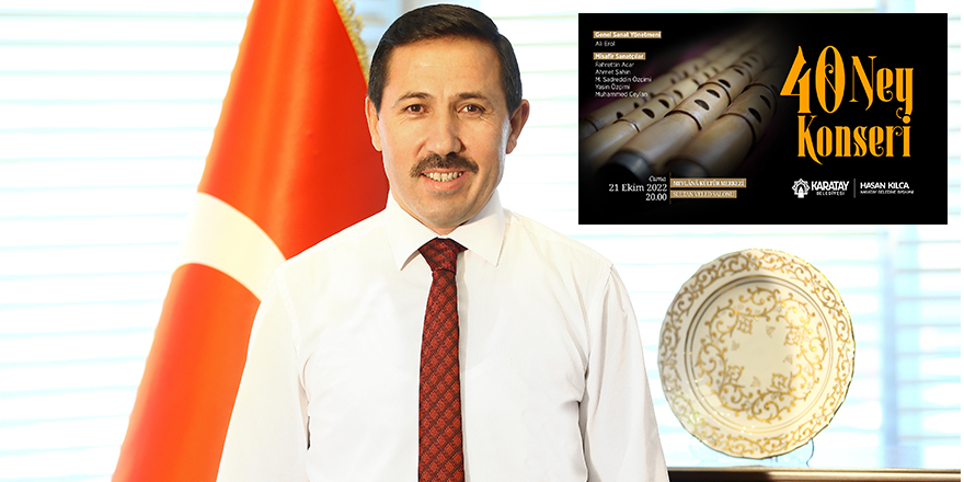 Karatay Belediyesi’nden “40 Ney Konseri”