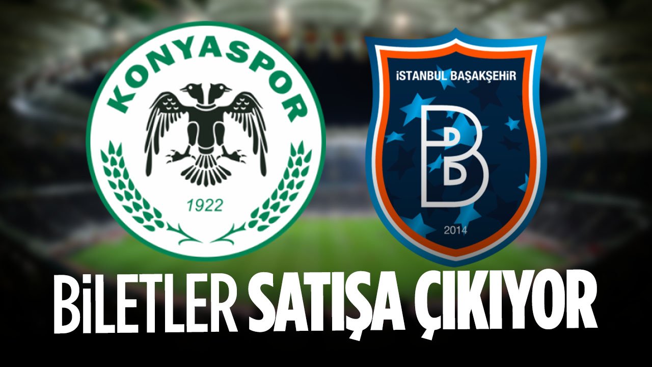 Konyaspor - Başakşehir maçının biletleri satışa çıkıyor! İşte fiyatlar