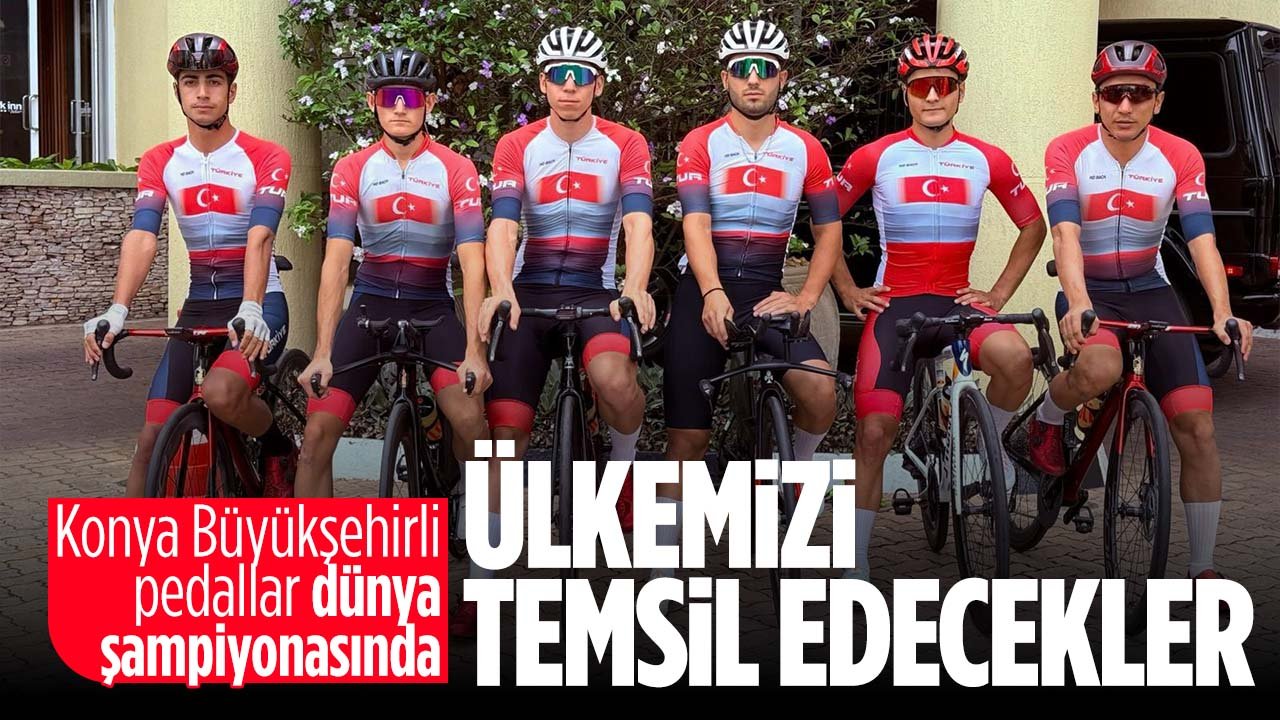 Konya Büyükşehirli sporcular Dünya Şampiyonası'nda Türkiye’yi ve Konya’yı temsil edecek