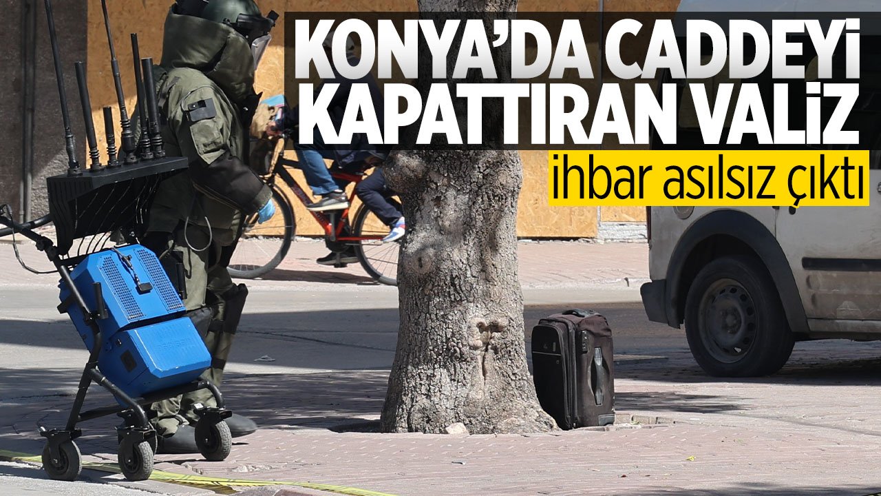 Konya'da kaldırıma bırakılan valiz polis ekiplerini alarma geçirdi
