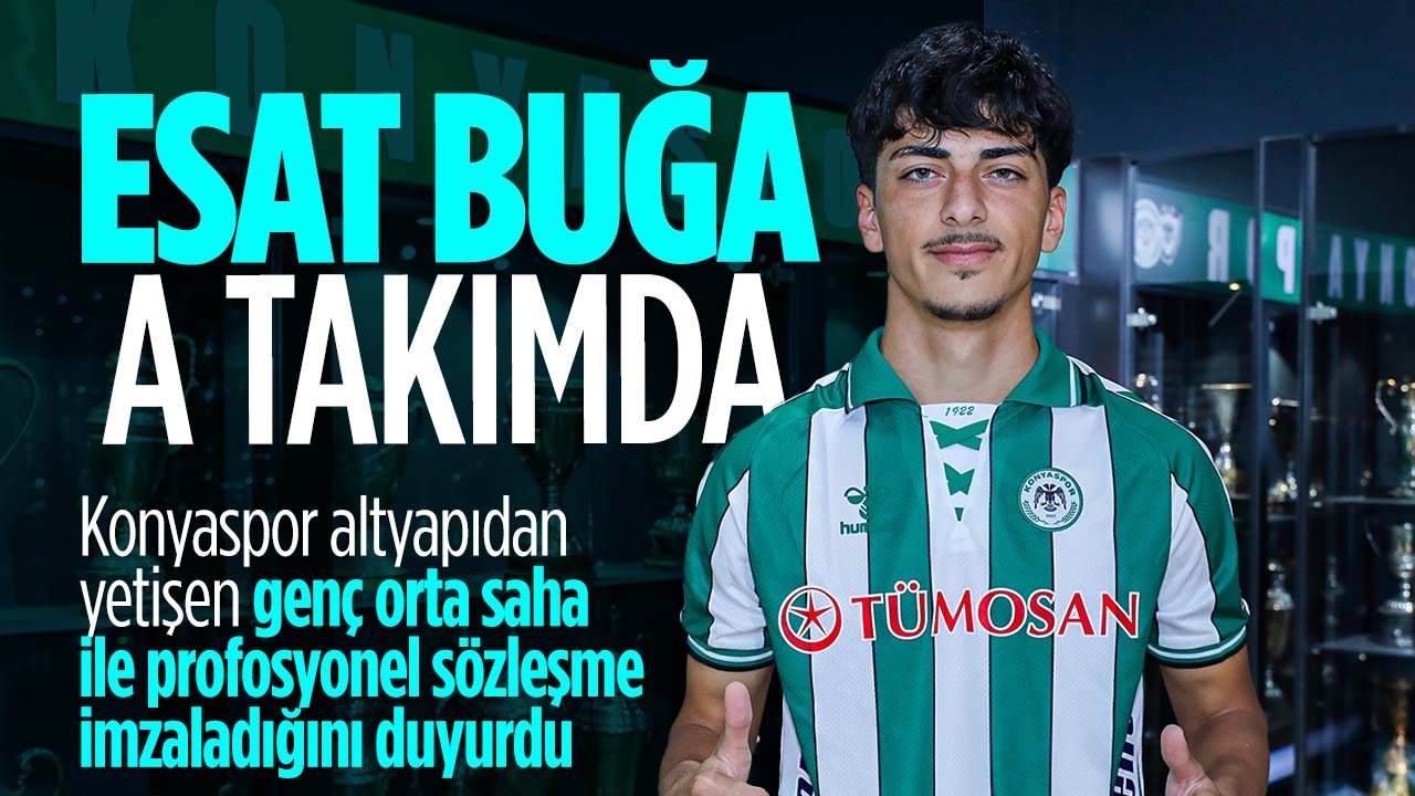 Kadroya genç orta saha takviyesi: Konyaspor Esat Buğa ile sözleşme imzaladı