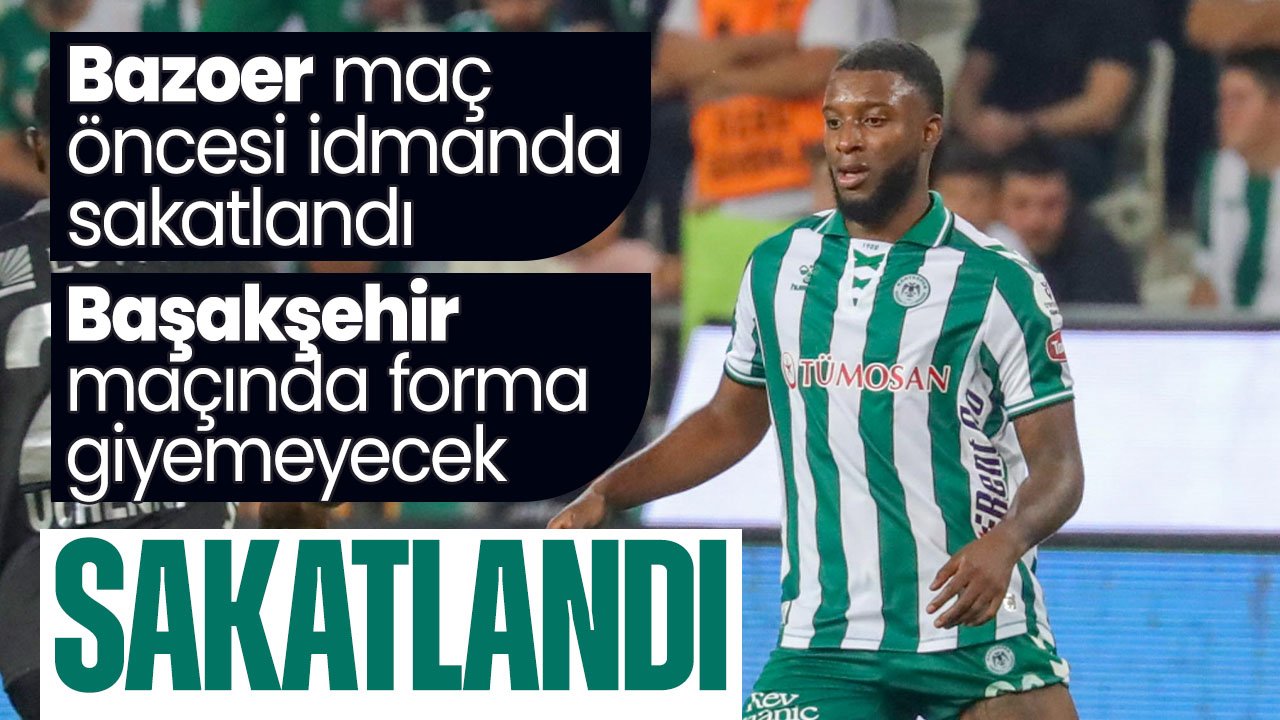 Konyaspor'da Bazoer sakatlandı