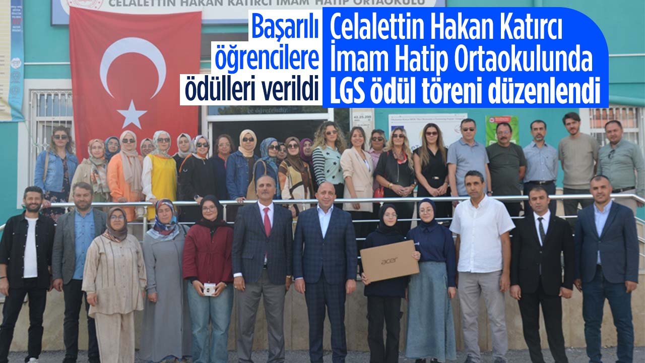 Celalettin Hakan Katırcı İmam Hatip Ortaokulu'nda LGS ödül töreni