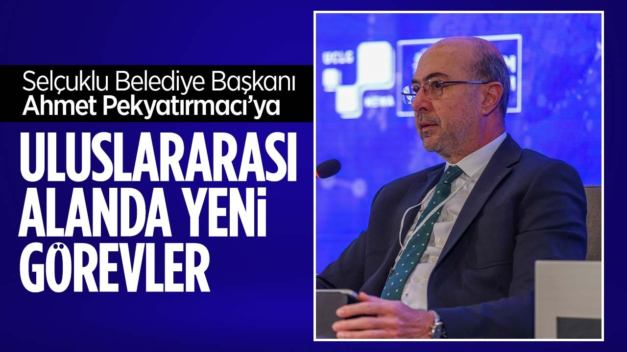 Ahmet Pekyatırmacı'ya uluslararası alanda yeni görev