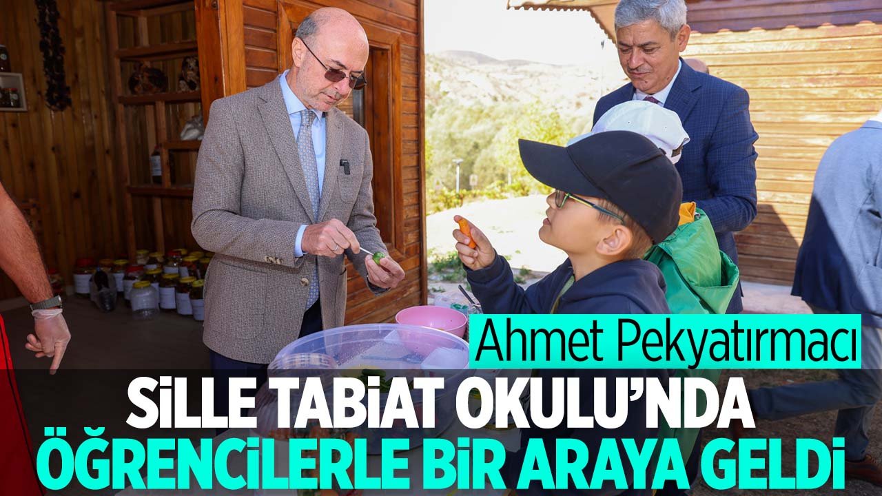 Pekyatırmacı Sille Tabiat Okulu'nu ziyaret etti