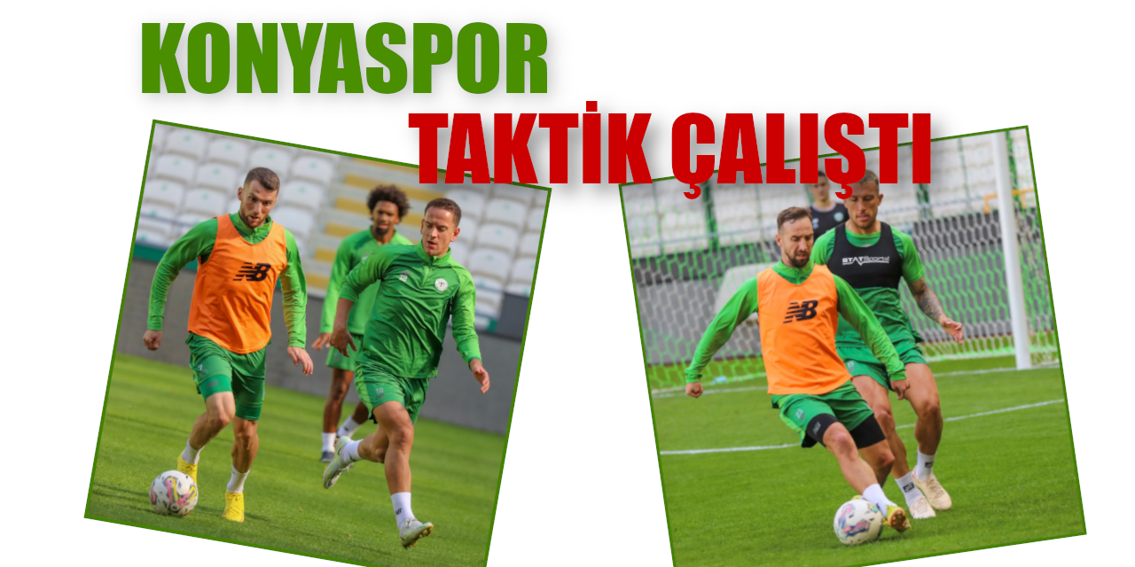 Konyaspor Taktik Çalıştı