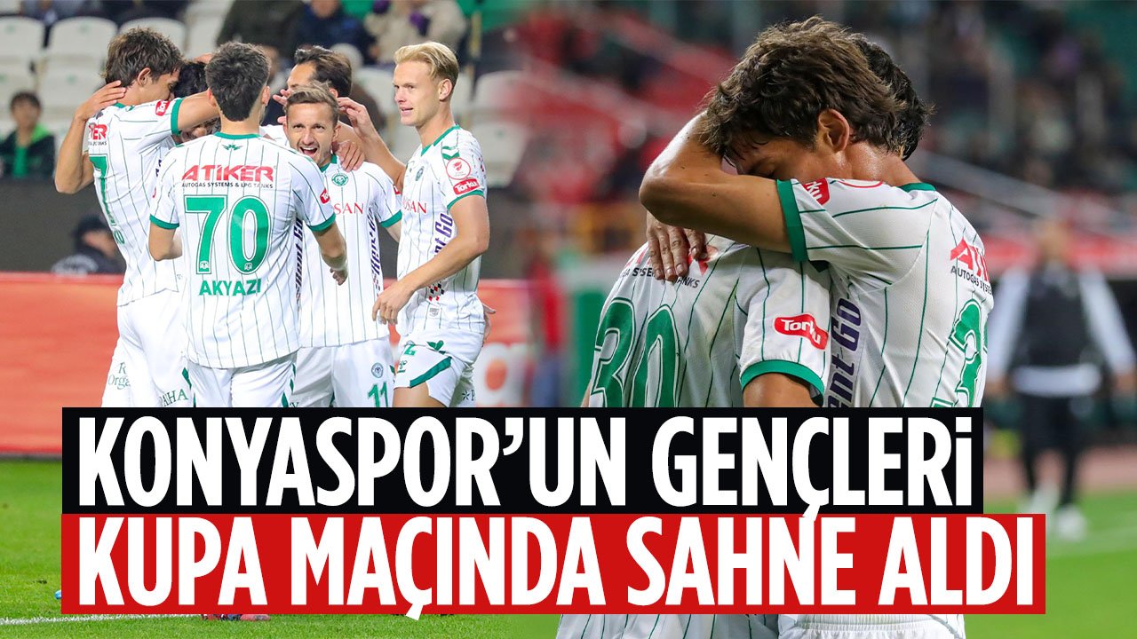 Konyaspor'un gençleri Kupa maçında sahne aldı