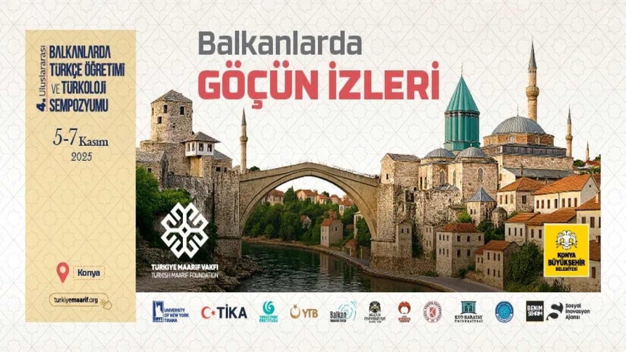 Konya, Uluslararası Türkoloji Sempozyumuna ev sahipliği yapacak!