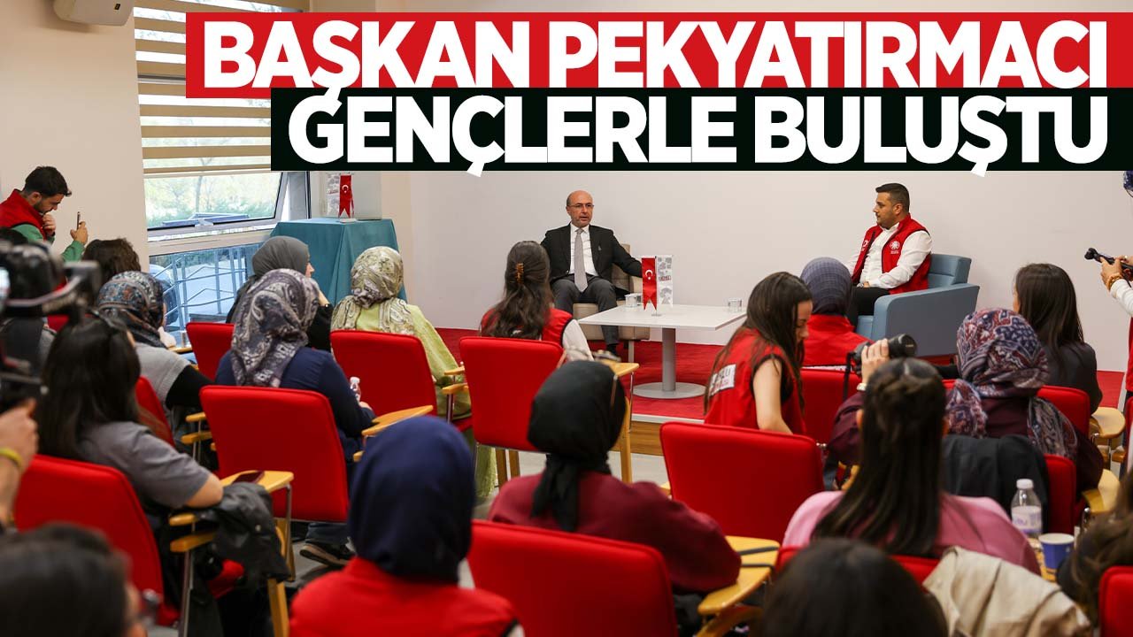 Selçuklu Belediye Başkanı Pekyatırmacı gençlerle bir araya geldi