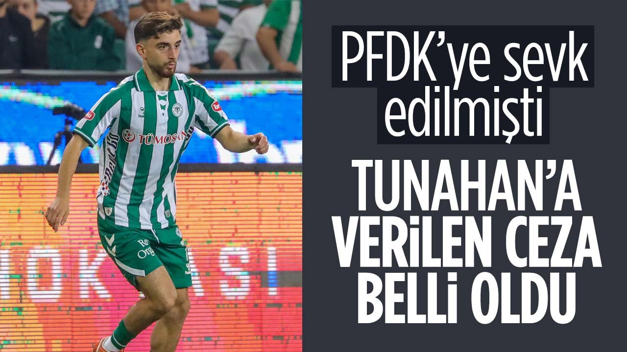 Konyaspor'da Tunahan'a 4 maç men cezası